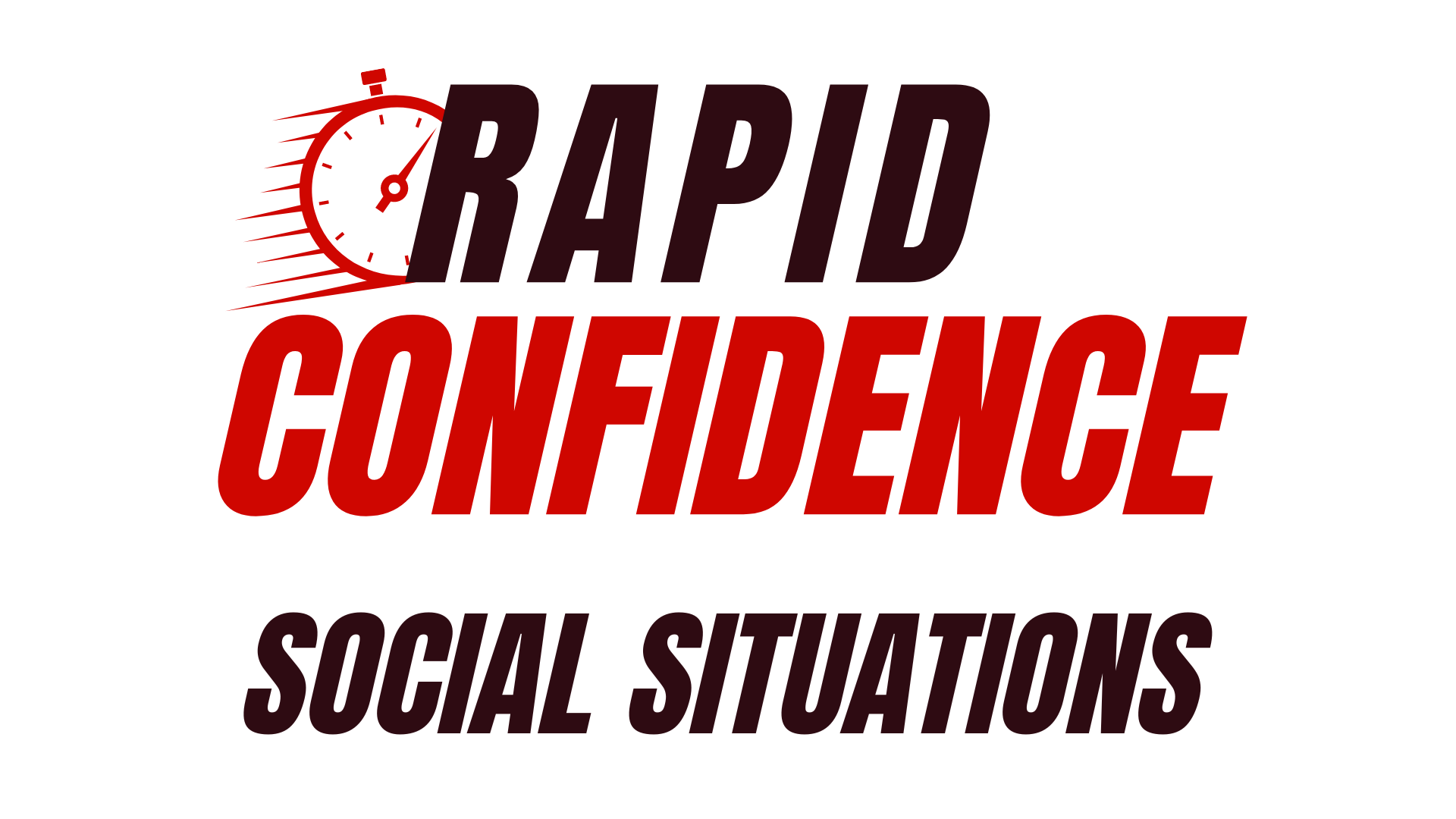 Rapid Confidence Course SOcial Situations